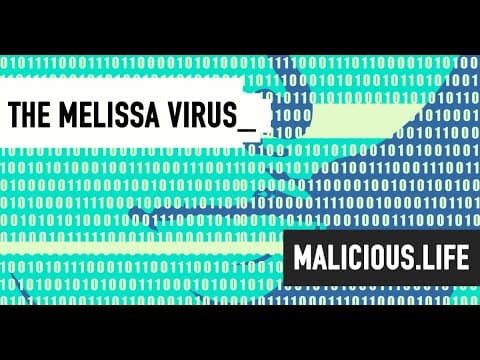 Malicious Life on the Melissa virus