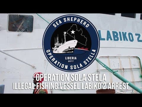 Operation Sola Stella: Arrest of Notorious Internationally-Blacklisted Fishing Vessel Labiko 2