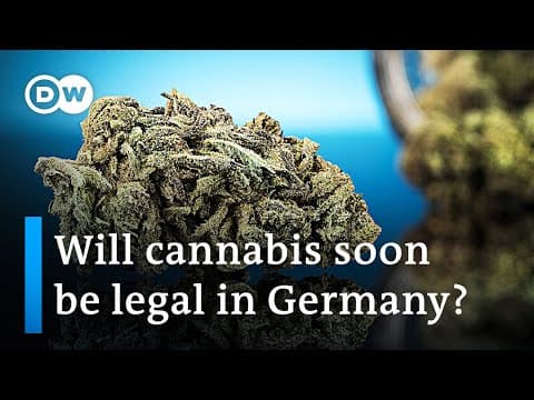 DW: Germany on the brink of legalising cannabis
