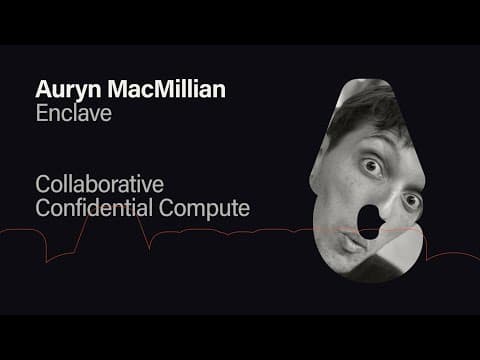 Collaborative Confidential Compute - Auryn