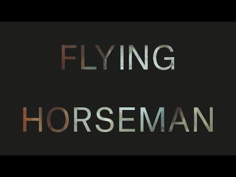 Flying Horseman - the making of Anaesthesia