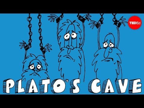 Plato's Allegory of the Cave (TED-Ed)