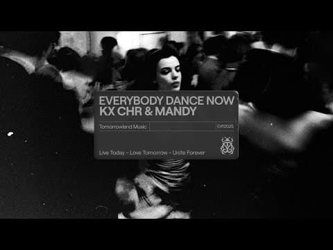 KX CHR & MANDY - Everybody Dance Now (Official Audio)