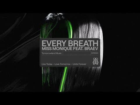 Miss Monique - Every Breath (feat. Braev) (Official Audio)