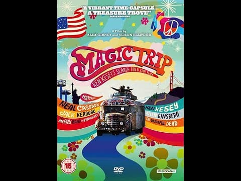 Magic Trip — Ken Kesey & the Merry Pranksters (full documentary)
