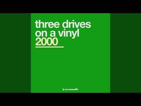 Three Drives - Greece 2000 (Original Mix)