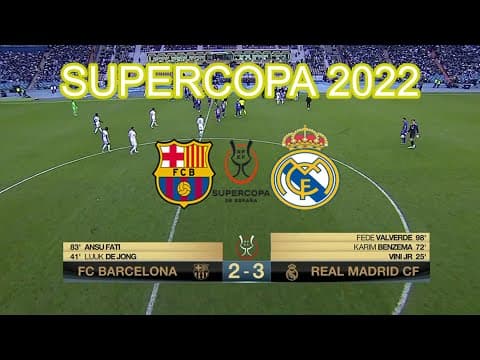 Barcelona x Real Madrid  (2-3) - All Goals - Supercopa - 12-01-2022 - First El Classico for Xavi