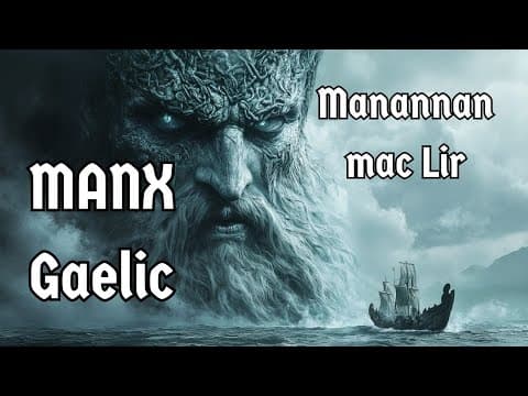 🎵 Manx Gaelic Rock Song  -  Manannan mac Lir | Protector of the Isle of Man | Celtic Myth | Subtitled