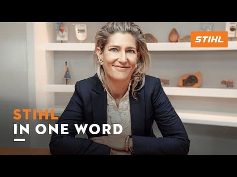 Working at STIHL: STIHL in one word | STIHL