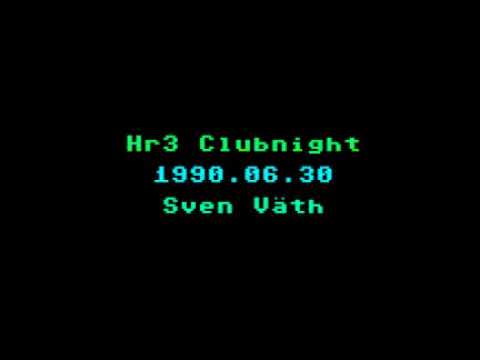 hr3 Clubnight 1990-06-30 mit Sven Väth