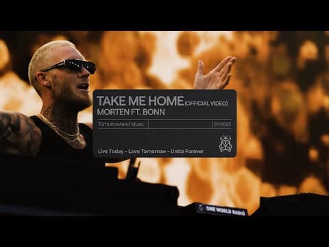 MORTEN - Take Me Home (feat. Bonn) (Official Video)