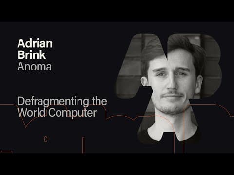 Defragmenting the World Computer - Adrian Brink