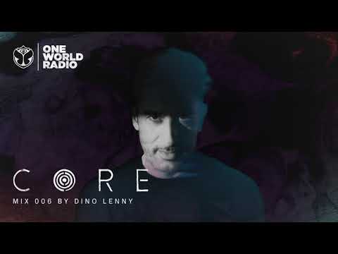 CORE | MIX 006 by Dino Lenny