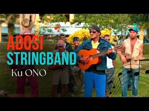 Adosi Stringband - Ku Ono (North Malaita Language | 2012 Recording)