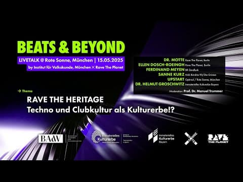 BEATS & BEYOND #5: Rave the Heritage – Techno und Clubkultur als Immaterielles Kulturerbe?!