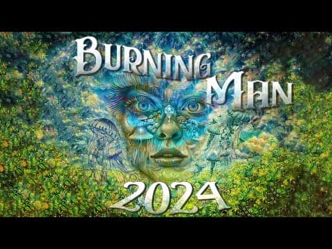 Burning Man 2024: Curiouser & Curiouser