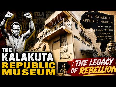 The Kalakuta Republic Museum: The Legacy of Rebellion | A Fela Kuti Documentary