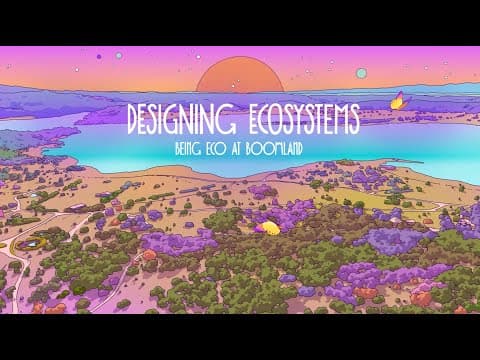 Being Eco at Boomland: Designing Ecosystems