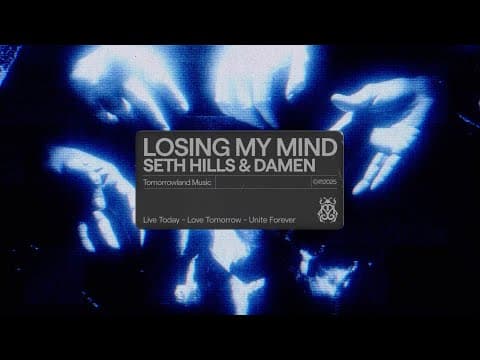 Seth Hills & DAMEN - Losing My Mind (Official Audio)