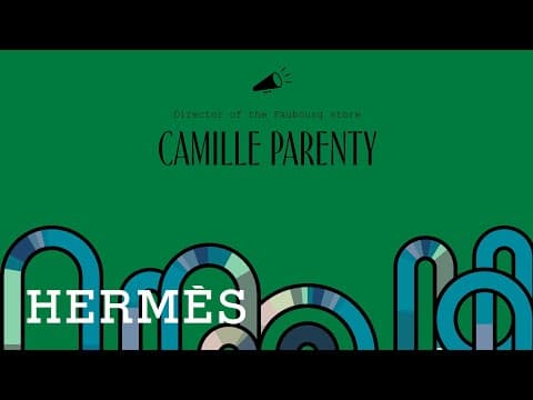 Listen to Camille Parenty's voice, the Hermès Faubourg store conductor