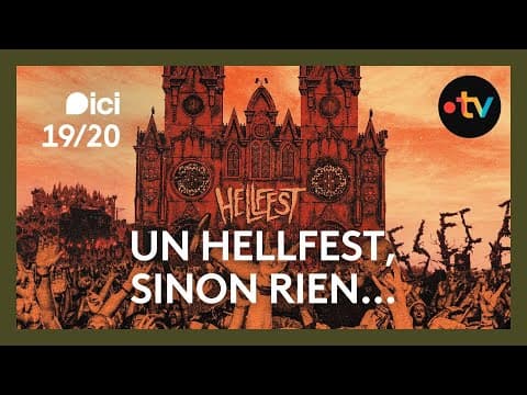 Un Hellfest, sinon rien... (documentaire France 3)