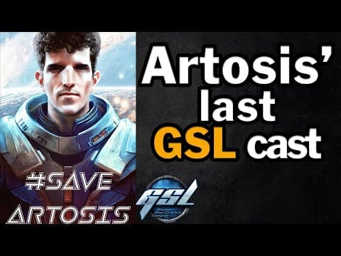 Artosis' Last GSL Cast