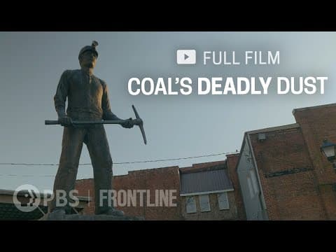 Coal's deadly dust