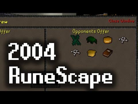 What playing RuneScape in 2004 was like