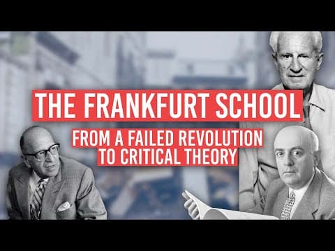 The Frankfurt School: from failed revolution to critical theory (Tom Nicholas)