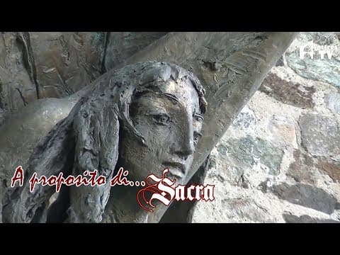 The Origin of the Sacra di San Michele, Between Saints and Sinners