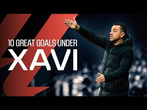 ¡Los 10 MEJORES GOLES del FC BARCELONA de XAVI!