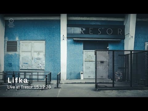Lifka Hardware Set | Live at Tresor - December 15 2023