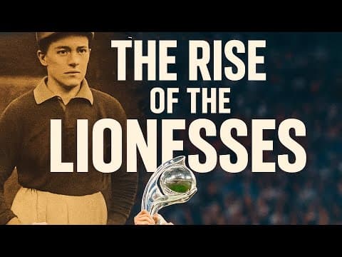 The Rise of the England Lionesses