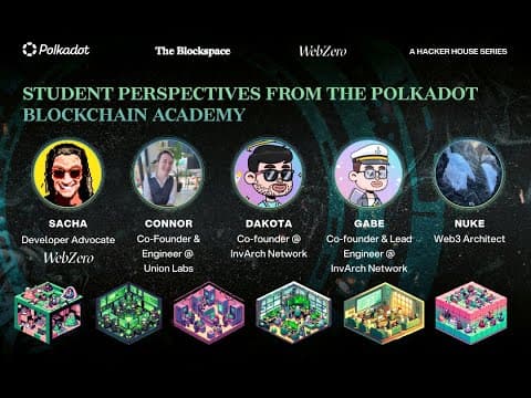 Polkadot Blockchain Academy Panel | The Blockspace | ETHDenver 2024