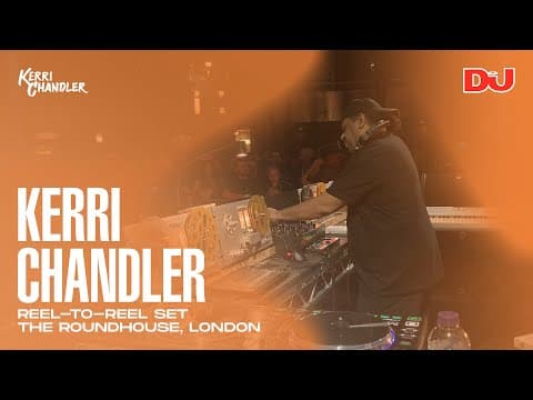 Kerri Chandler reel-to-reel set at the Roundhouse, London