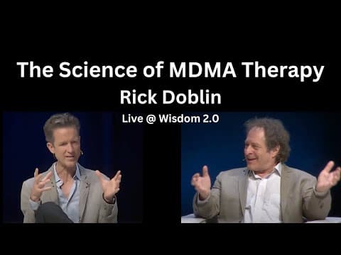 The Science of MDMA Therapy | With MAPS Founder Rick Doblin