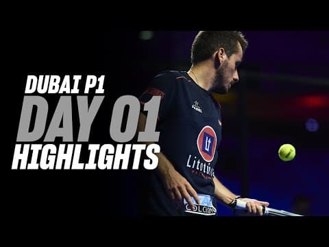 Dubai Premier Padel P1 : Day 1 - Men's Highlight