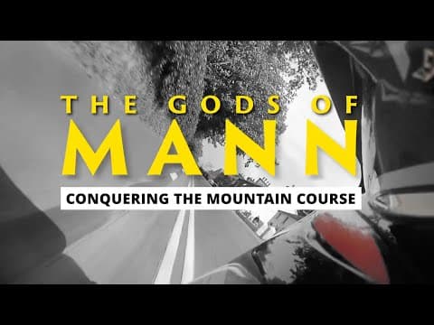 The Gods of Mann: Conquering the Mountain Course