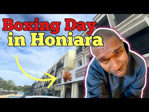 life in Solomon Islands 🇸🇧 | boxing day in honiara