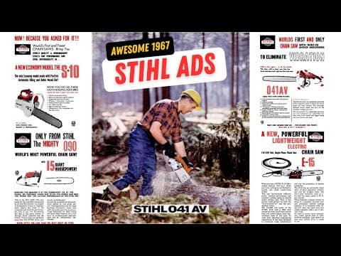 STIHL 1967 Advertising Featuring the 090, S-10, 041 AV