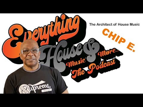 Chip E. on inventing the Chicago house record