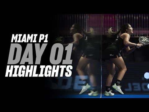 Miami Premier Padel P1 Day 1 – Round of 64 –Women's Highlight
