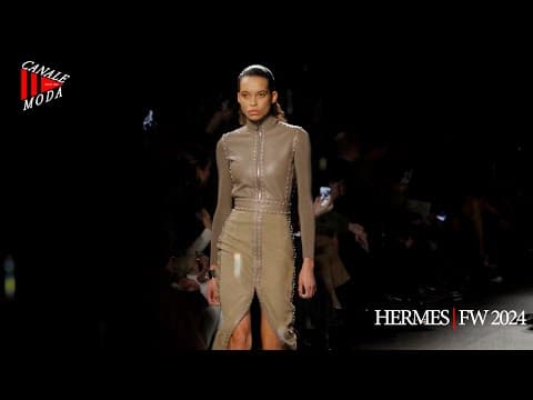 HERMÈS Fall 2024 Paris - Canale Moda
