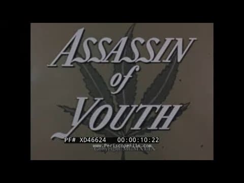Assassin of Youth: 1950s Narcotics Education Film