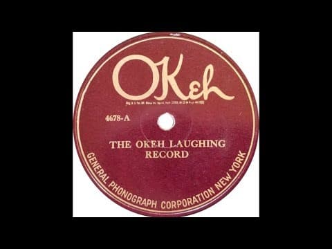 The OKeh Laughing Record