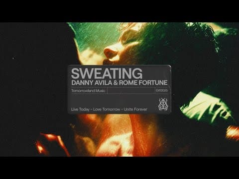 Danny Avila Ft. Rome Fortune - Sweating (Official Audio)