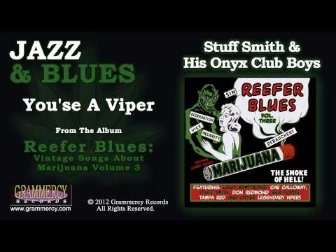 Stuff Smith and His Onyx Club Boys - You'se a Viper