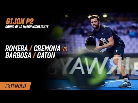 Gijon Premier Padel P2 Romera / Cremona vs. Barbosa / Caton (R16 Highlight)