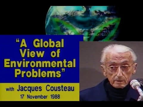1988 - Jacques Cousteau on Global Environmental Problems