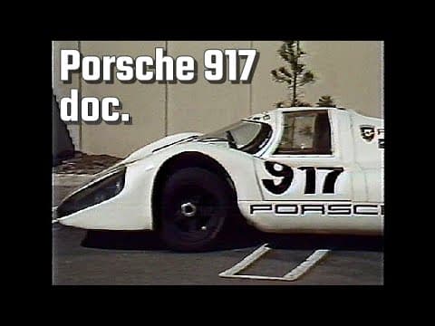 Porsche 917 American documentary Steve McQueen Le Mans George Follmer Vasek Polak 917/10 - 917/30